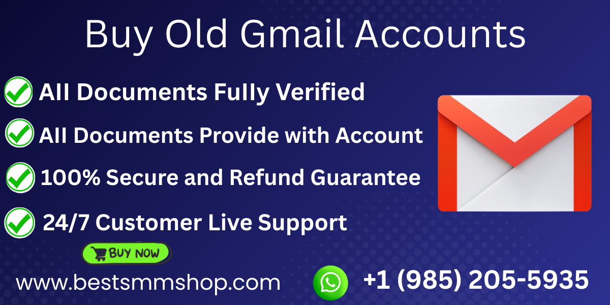 Buy Old Gmail Accounts