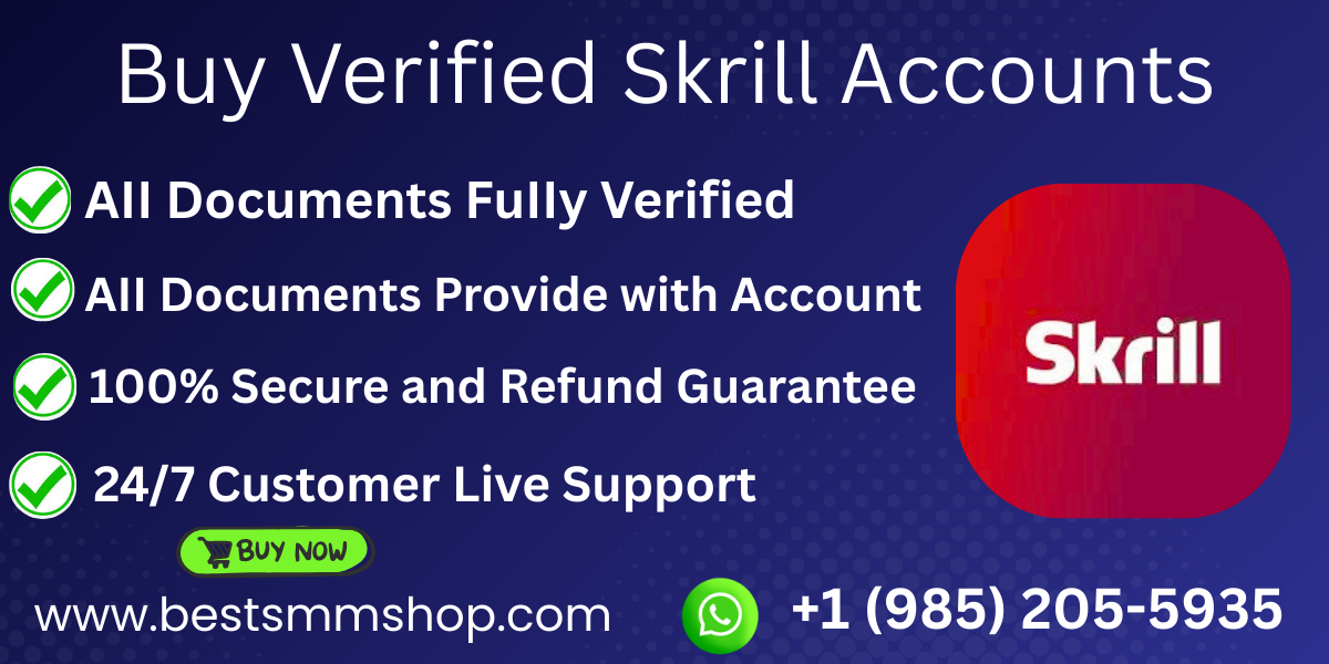Buy Verified Skrill Accounts