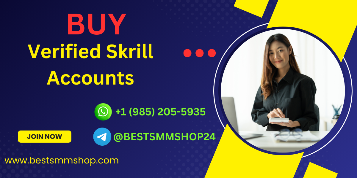 Buy Verified Skrill Accounts